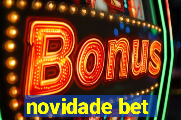 novidade bet